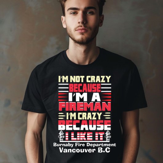 自分の仕事に情熱を傾ける消防士 Tシャツ