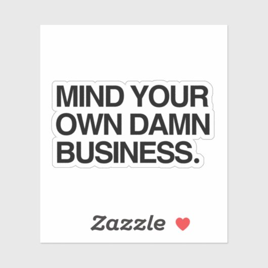 自分の仕事に気を付けなさい シール (シート)