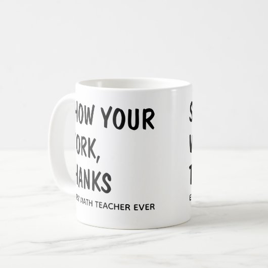 自分の仕事を感謝してい見せる/すべての数学先生 コーヒーマグカップ (正面左)