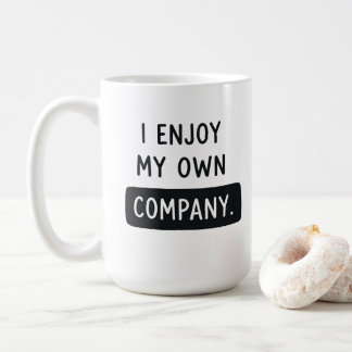 自分の会社を楽しむ - 面白い自己愛 コーヒーマグカップ