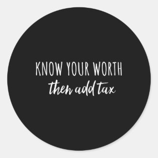 自分の価値を知って~に税金を加える ラウンドシール