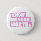 自分の価値を知る自己を愛するピンクの白いハートのスローガン 缶バッジ (正面)