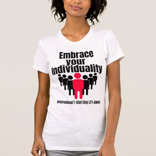 自分の個性を受け入れよう。 Tシャツ (正面)