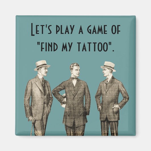 自分の入れ墨を見つける マグネット (正面)