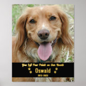 自分の写真カスタムを追加Pet Dog Memorial 8x10 箔ポスター (正面)