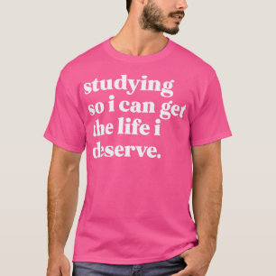 自分の命を得るために勉強すること Tシャツ