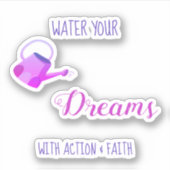 *~*自分の夢に行動と信仰を水に浸す シール (正面)