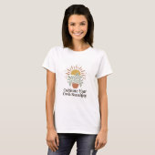 自分の太陽を育てようTシャツ Tシャツ (正面フル)