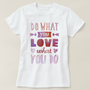 「自分の好きなことをやれ」感動的T Tシャツ