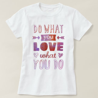 「自分の好きなことをやれ」感動的T Tシャツ