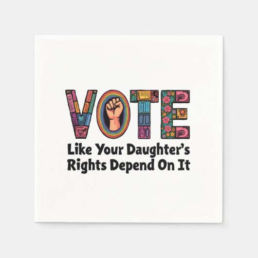 自分の娘の権利が自分の権利に依存するように投票する スタンダードカクテルナプキン (正面)