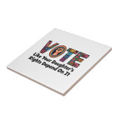 自分の娘の権利が自分の権利に依存するように投票する タイル (側面)