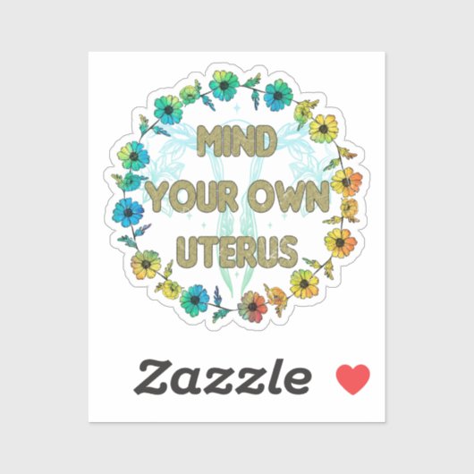 自分の子宮を気にする | Pro-choice シール (シート)