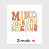 自分の子宮を気に入れ、女性の権利、Roe v Wade シール (シート)