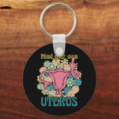 自分の子宮フェミニストのプロの選択に注意 キーホルダー (正面)