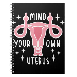 自分の子宮フェミニストのプロの選択に注意 ノートブック