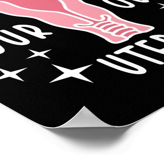 自分の子宮フェミニストのプロの選択に注意 ポスター (角)