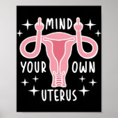 自分の子宮フェミニストのプロの選択に注意 ポスター (正面)