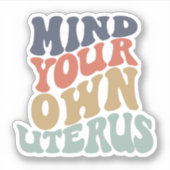 自分の子宮フェミニストを気にする シール (正面)