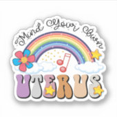 自分の子宮フェミニズムのプロの選択レインボーに注意 シール (正面)