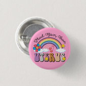 自分の子宮フェミニズムのプロの選択レインボーに注意 缶バッジ (正面&裏面)