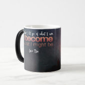 自分の存在になりうるものになる モーフィングマグカップ (正面左)