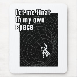 自分の宇宙に浮かぼう マウスパッド