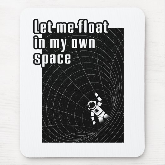 自分の宇宙に浮かぼう マウスパッド (正面)