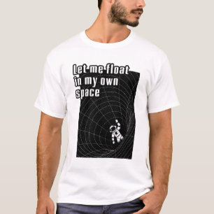 自分の宇宙に浮かぼう Tシャツ