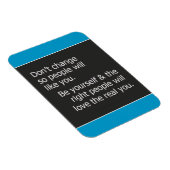 自分の引用文のように他の人に変わらない マグネット (右側)