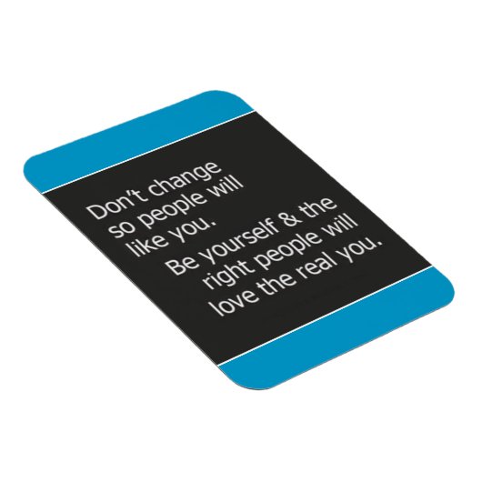 自分の引用文のように他の人に変わらない マグネット (右側)