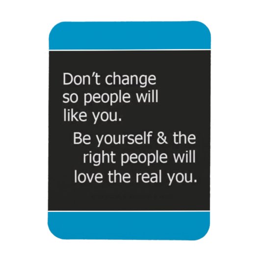 自分の引用文のように他の人に変わらない マグネット (縦)