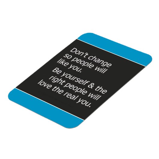 自分の引用文のように他の人に変わらない マグネット (左側)