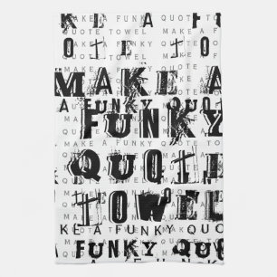 自分の引用文を作パーソナライズされたファンキーる  白 キッチンタオル