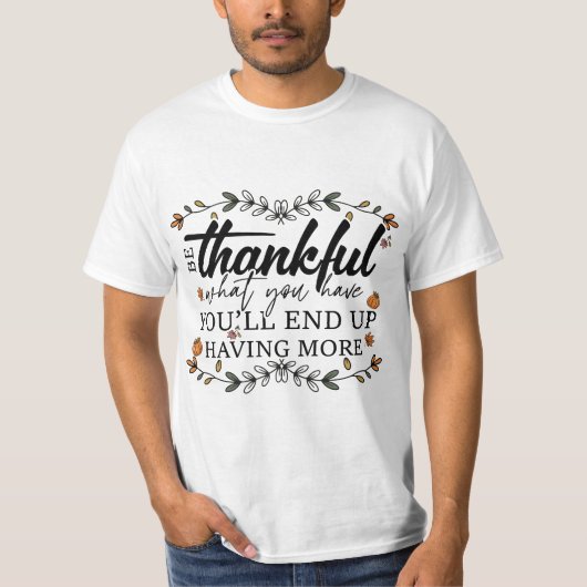 自分の持っているものを感謝する Tシャツ (正面)