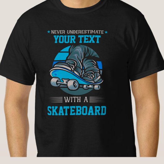自分の文字を決して過小評価しない – Skateboard Tシャツ