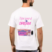 自分の未来を入力 Tシャツ (裏面)