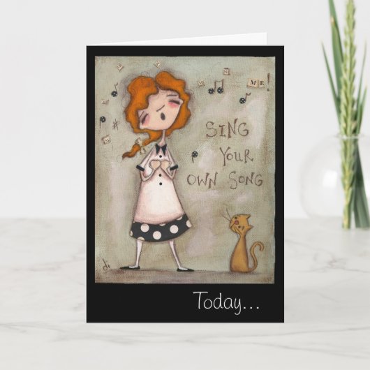 自分の歌を歌う – 誕生日カード カード (正面)