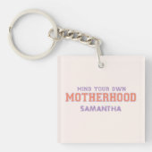 自分の母性に気を付けろ キーホルダー (正面)