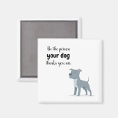 自分の犬が磁石にな考える相手になれ マグネット (正面/裏面)