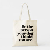 自分の犬になれ考える トートバッグ (裏面)