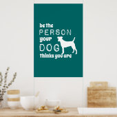 自分の犬になれ考える ポスター (キッチン)