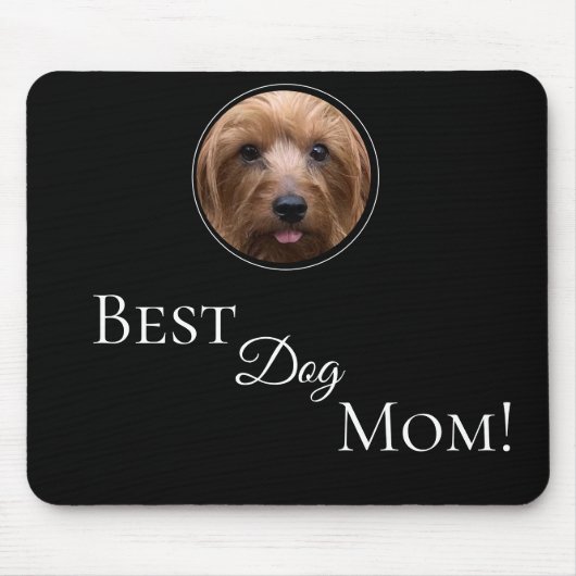 自分の犬の最高の母の写真をパーソナライズされた作成 マウスパッド (正面)