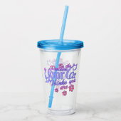 自分の猫になれ考えばれ アクリルタンブラー (裏面)