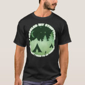 自分の症状をググってみた - キャンプに行く必要があるみたい 面白い Tシャツ (正面)