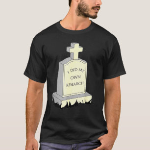 自分の研究で墓石の墓石を開いた Tシャツ