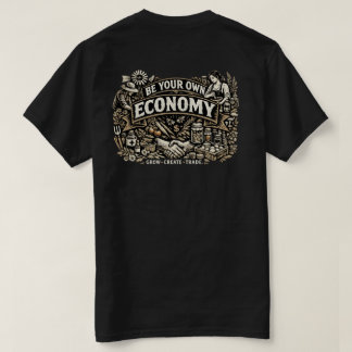 自分の経済を築け Tシャツ