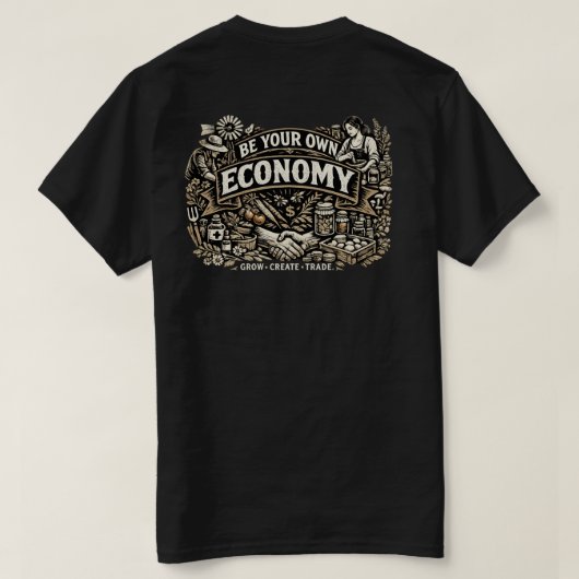 自分の経済を築け Tシャツ (デザイン裏面)
