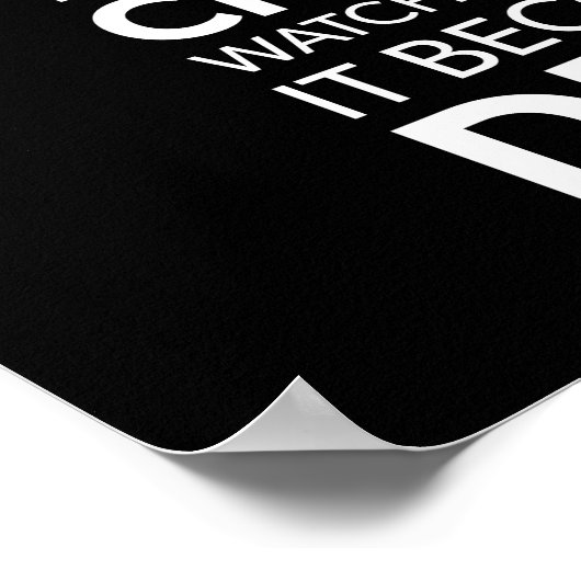 自分の考えが行動に移るのを見守る ポスター (角)