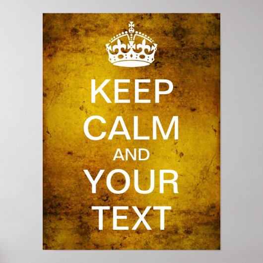 自分の落ち着保きを作り運なさい!(グランジ金ゴールド) ポスター (正面)